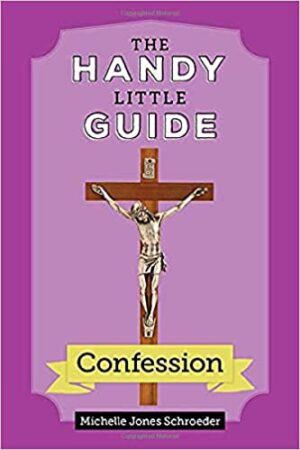 The Handy Little Guide to Confession