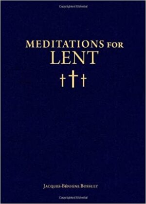 Meditations for Lent