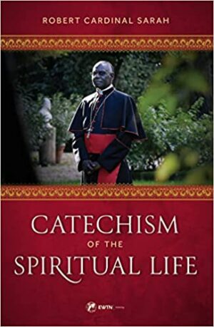 Catechism of the Spiritual Life