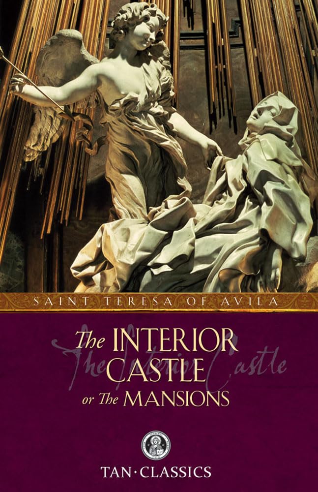 The Interior Castle: The Mansions (Tan Classics)