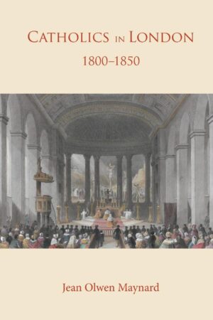 Catholics in London 1800-1850