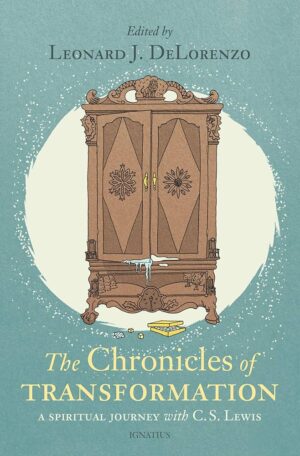 Chronicles of Transformation: A Spiritual Journey with C.S. Lewis
