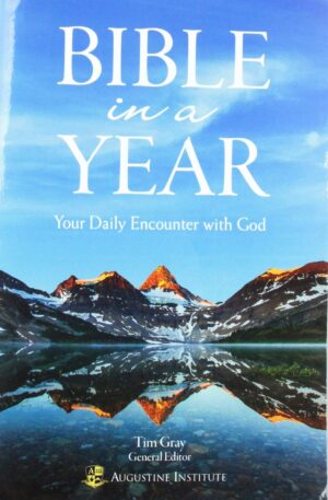 Bible In a Year: Your Daily Encounter with God (Revised Standard Version)
