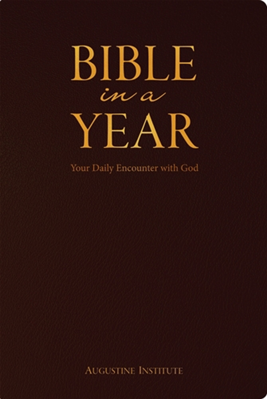 Bible In a Year: Your Daily Encounter with God (Revised Standard Version) Leather edition
