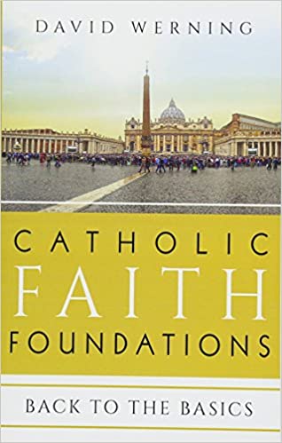 Catholic Faith Foundations