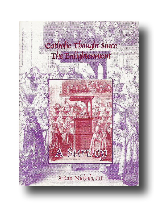 Catholic Thought Since the Enlightenment