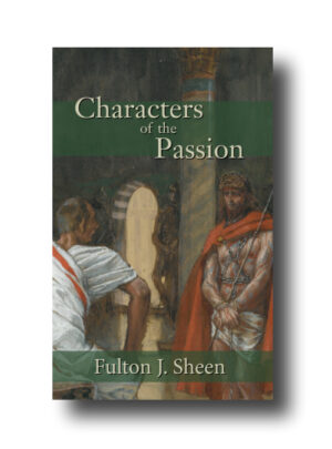 Characters of the Passion