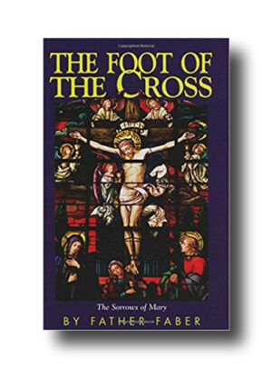 The Foot of the Cross - CURRENTLY UNAVAILBLE