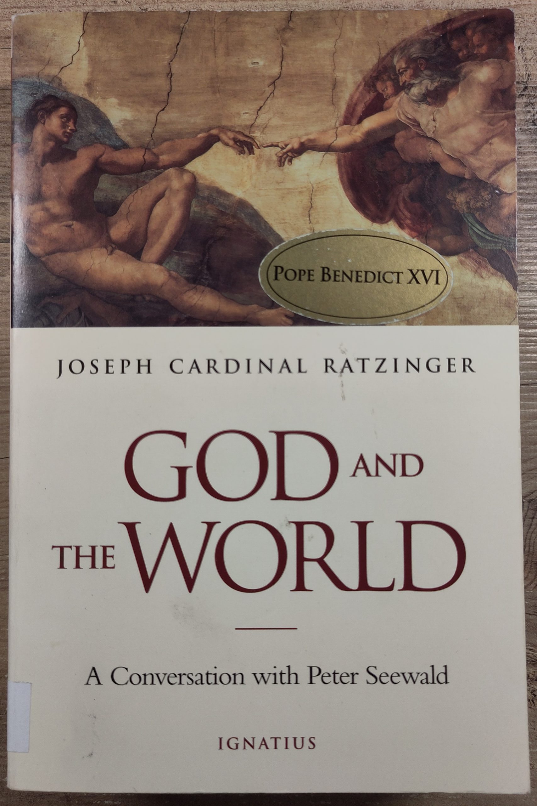 God and the World: A Conversation with Peter Seewald (used book)