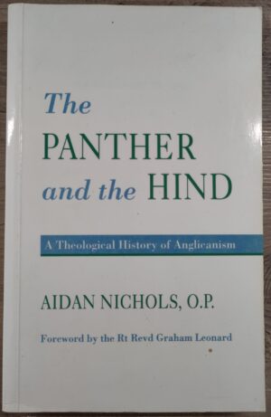 The Panther and the Hind: A Theological History of Anglicanism (used book)