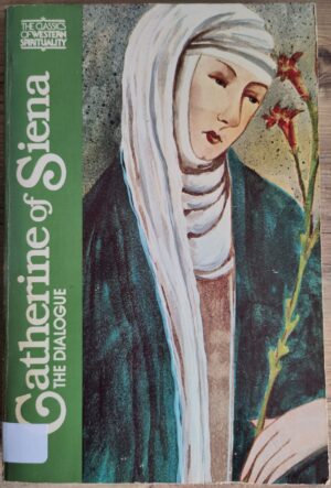 Catherine of Siena: The Dialogue (Used book)