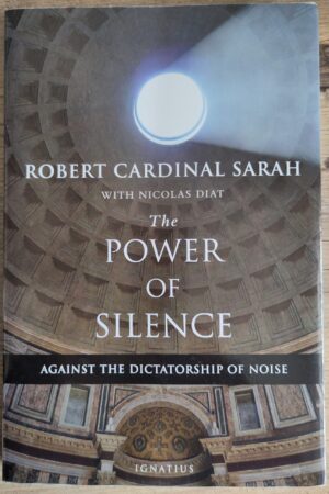The Power of Silence: Against the Dictatorship of Noise (Used book)