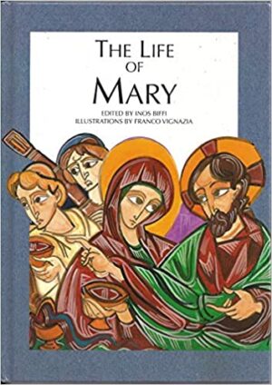 The Life of Mary