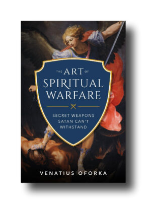 The Art of Spiritual Warfare