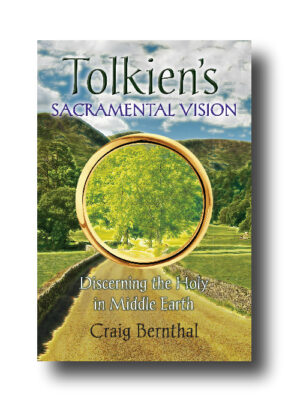 Tolkien's Sacramental Vision
