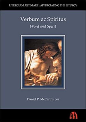 Verbum ac Spiritus: Word and Spirit
