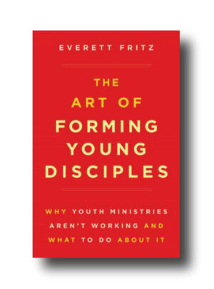 The Art of Forming Young Disciples