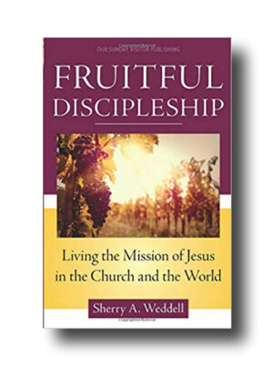 Fruitful Discipleship