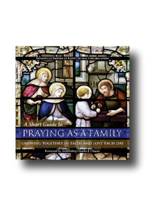 A Short Guide To Praying As A Family