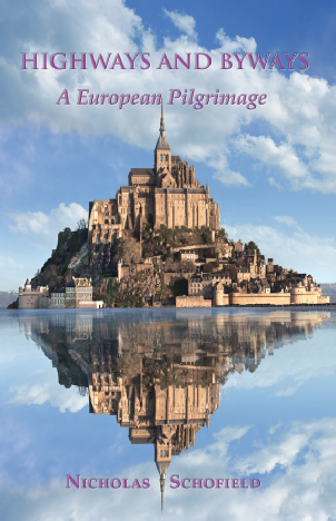 Highways and Byways: A European Pilgrimage