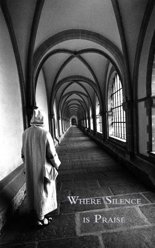 Where Silence is Praise