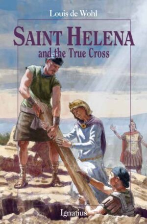St Helena and the True Cross (Vision Series)