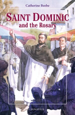 St Dominic and the Rosary (Vision Series)
