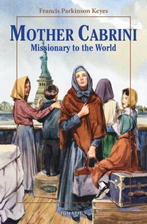Mother Cabrini: Missionary to the World  (Vision Series)
