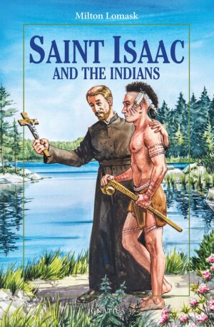 St Isaac and the Indians (Vision Series)